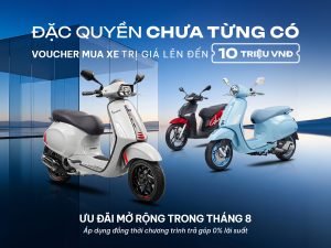 ƯU ĐÃI THÁNG 8: SỞ HỮU VESPA VỚI VOUCHER ĐẾN 10 TRIỆU ĐỒNG